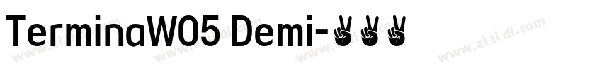 TerminaW05 Demi字体转换